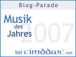 Blogparade: Musik des Jahres 2007