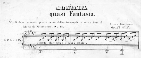 L. van Beethoven, Klaviersonate op. 27 Nr. 2 cis-Moll – Mondscheinsonate
